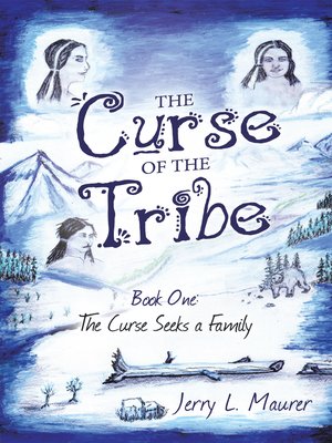 cover image of The Curse of the Tribe